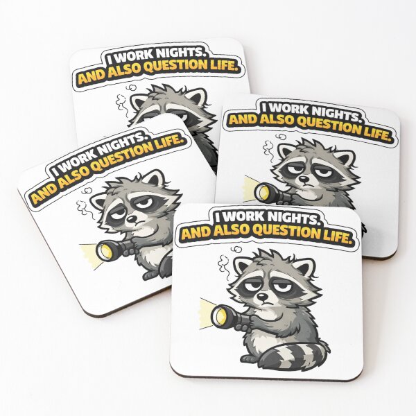 Item preview, I Work Nights. And Also Question Life. — Night Shift Raccoon Sticker designed and sold by Gentlestate.