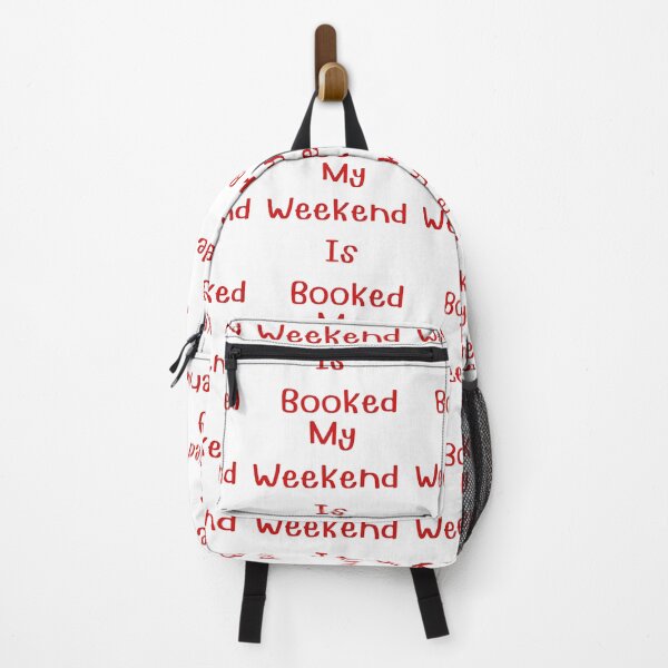 Item preview, My Weekend Is Booked- Funny Book Lover Reading Design for Readers, Writers & Bookworms designed and sold by AlienTechs.