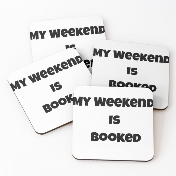 Item preview, My Weekend Is Booked- Funny Book Lover Reading Design for Readers, Writers & Book designed and sold by AlienTechs.