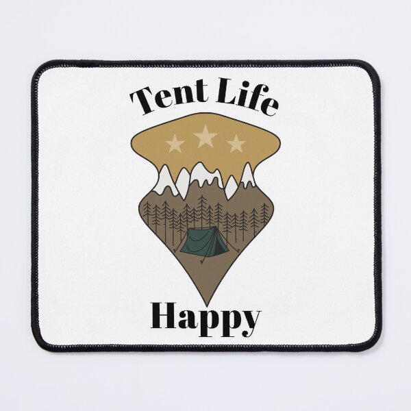 Item preview, Tent Life Happy designed and sold by SarcasticTeez.
