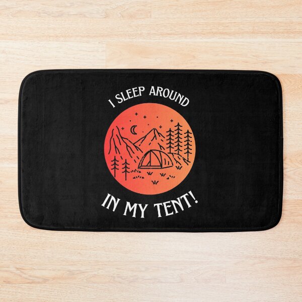Item preview, Camping Tent I Sleep Around In My Tent!  designed and sold by OldSkullDesigns.