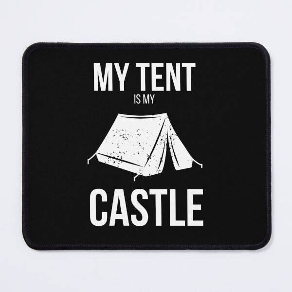 Item preview, Camping Tent My Tent Is My Castle designed and sold by OldSkullDesigns.