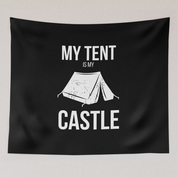 Item preview, Camping Tent My Tent Is My Castle  designed and sold by OldSkullDesigns.