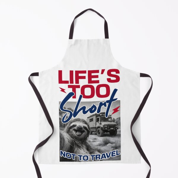 Item preview, LIFE'S TOO SHORT NOT TO TRAVEL designed and sold by MogDog - Ausrally.