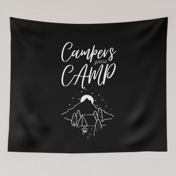 Item preview, Camping Tent Campers Gonna Camp Design designed and sold by OldSkullDesigns.