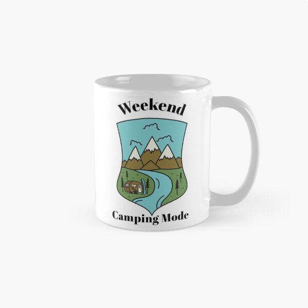 Item preview, Weekend Camping Mode designed and sold by SarcasticTeez.