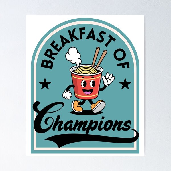 Item preview, Breakfast of champions - cup noodles designed and sold by InkRiot Studios.