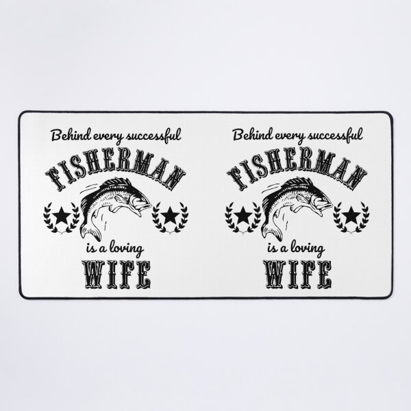 Item preview, Funny Fisherman Gift Loving Wife Fishing Quote designed and sold by DesignsVault.