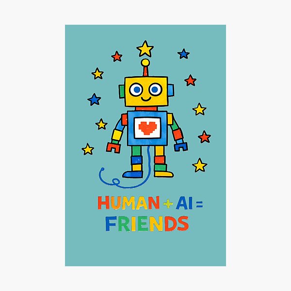 Item preview, Human + AI = Friends Cute Robot STEM Teacher Artificial Intelligence Kids Design designed and sold by OrbitOfMind.