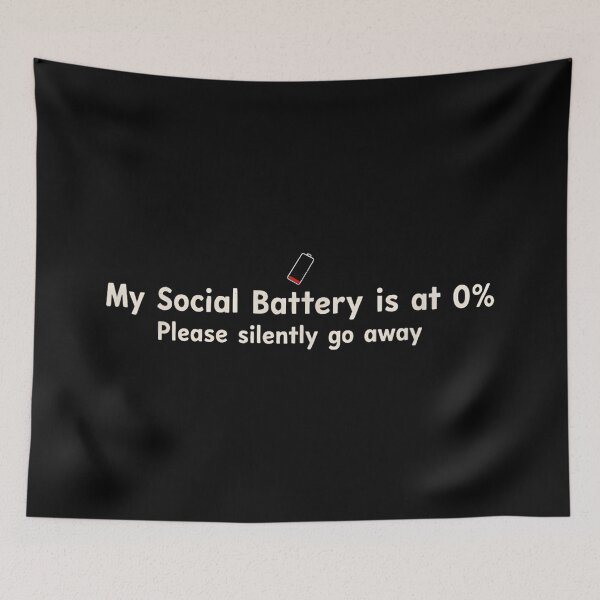 Item preview, Funny Social Battery is at 0% Please Silently Go Away Chaos designed and sold by JohnVBurks.
