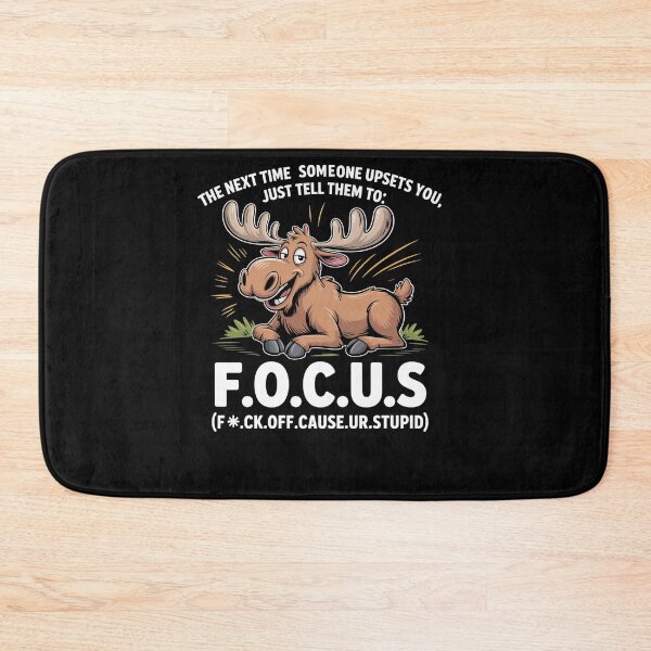 Item preview, The Next Time Someone Upsets You Just Tell Them to Focus designed and sold by Dressed For  Duty.