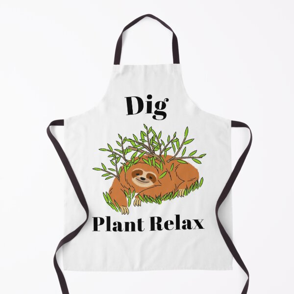 Item preview, Dig Plant Relax designed and sold by SarcasticTeez.