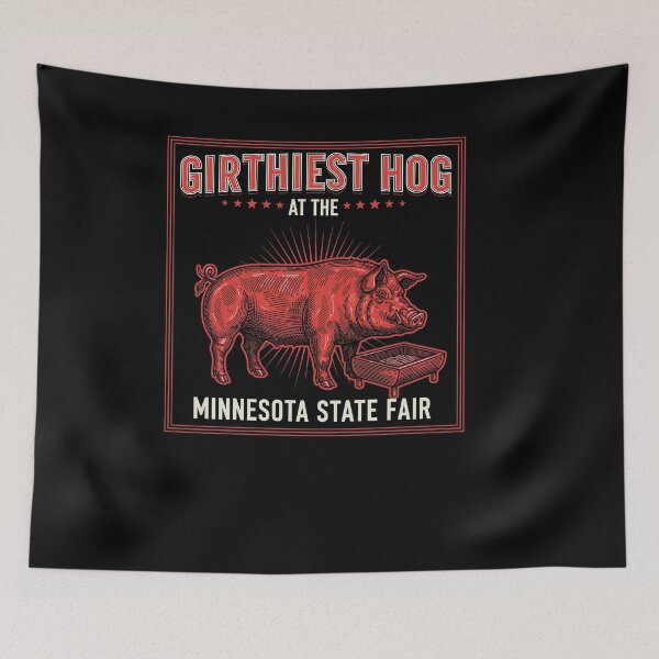 Item preview, Girthiest Hog at The Minnesota State Fair Funny Pig designed and sold by Dressed For  Duty.