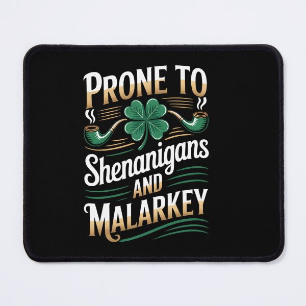 Item preview, st patricks day shenanigans malarkey shamrock designed and sold by HellD3vil-Art.
