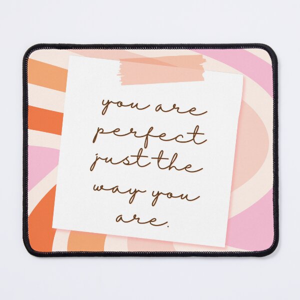 Item preview, You Are Perfect Just The Way You Are Retro Cursive Quote Art designed and sold by Wander & Whim Designs.