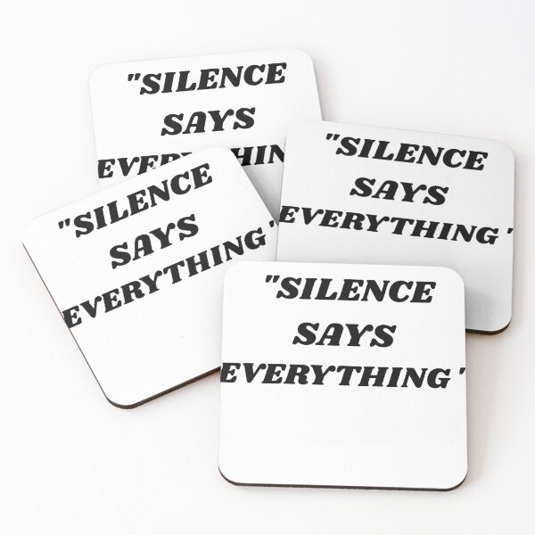 Item preview, Silence Says Everything Deep Aesthetic Minimal Quote Design designed and sold by PrataeAesthetics.