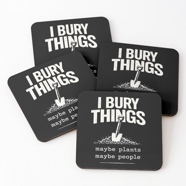 Item preview, I Bury Things Maybe Plants Maybe People Funny Dark Humor Gardening Shirt designed and sold by VibeOffline Studio.
