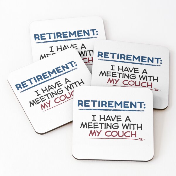 Item preview, Funny Retirement Quote I have a meeting with my couch designed and sold by TeeArtWorld.