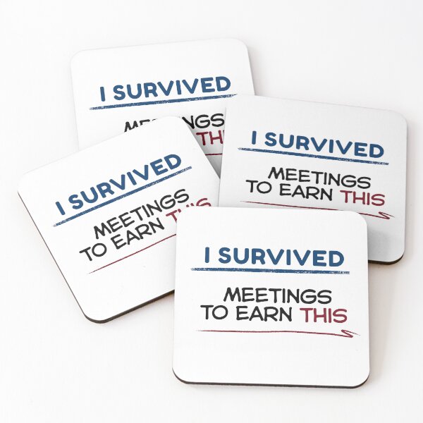 Item preview, Funny Retirement Quote I survived meetings to earn this designed and sold by TeeArtWorld.
