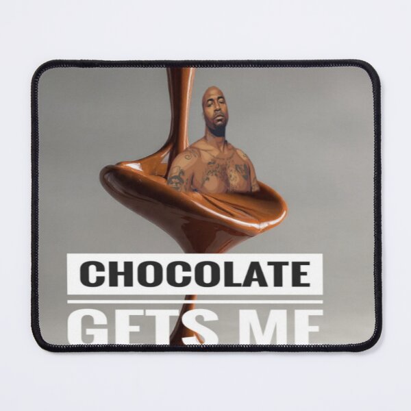 Item preview, Chocolate  gets me designed and sold by OFF SCRIPT.