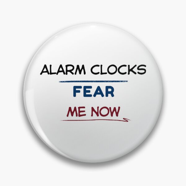 Item preview, Funny Retirement Quote Alarm clocks fear me now designed and sold by TeeArtWorld.