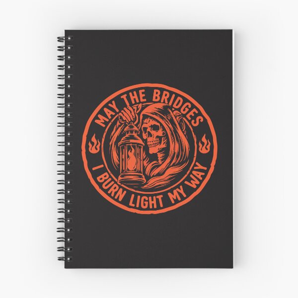 Item preview, May The Bridges I Burn Light My Way Skull Gothic Dark Quote Design designed and sold by kiralynstration.