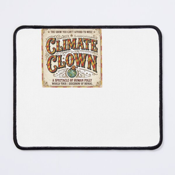 Item preview, Climate Clown Circus Poster | Environmental Satire Art designed and sold by BinAlgoPix.