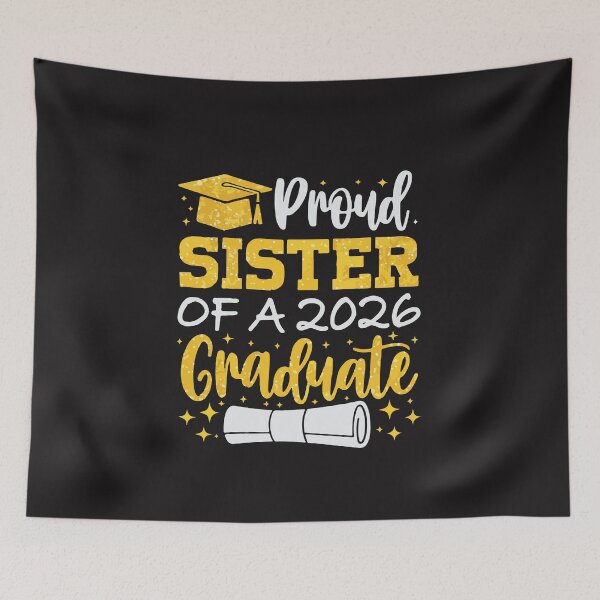 Item preview, Proud Sister of a 2026 Graduate Class of 2026 Graduation Design designed and sold by kiralynstration.