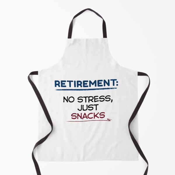 Item preview, Funny Retirement Quote Retirement: no stress, just snacks designed and sold by TeeArtWorld.