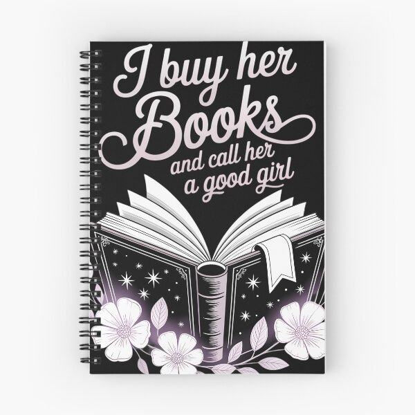 Item preview, I Buy Her Books And Call Her A Good Girl Dark Romance designed and sold by creatinkhavnica.
