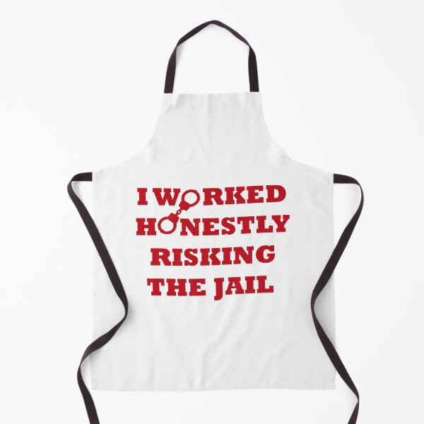 Item preview, I WORKED HONESTLY RISKING THE JAIL designed and sold by Say-Less-Studio.