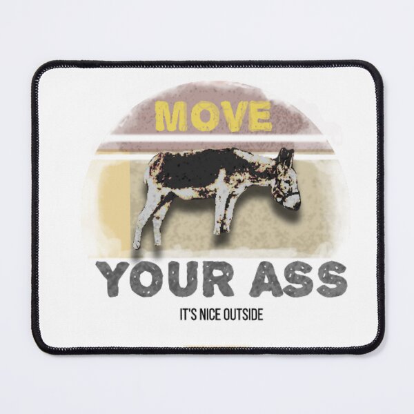 Item preview, Move Your Ass – Funny Donkey Motivational Graphic designed and sold by ChiaraPagani.