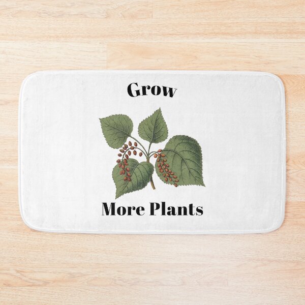 Item preview, Grow More Plants designed and sold by SarcasticTeez.
