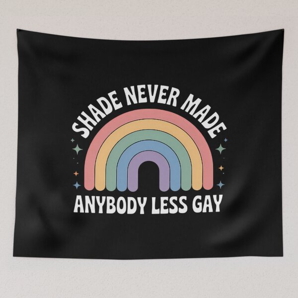 Item preview, Pride Month LGBT  Shade Never Made Anybody Less Gay designed and sold by papertaless.