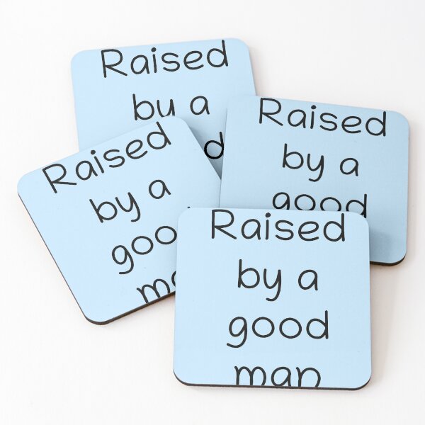 Item preview, Raised By a Good Dad – Proud Father Appreciation Design | Grateful Son Daughter Gift designed and sold by Creations by lyne.