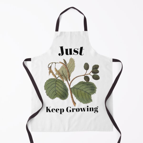 Item preview, Just Keep Growing designed and sold by SarcasticTeez.