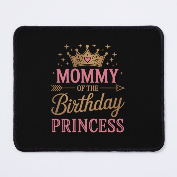 Item preview, Mommy of The Birthday for Girl - 1st Birthday Princess Girl designed and sold by RonnasJackson.