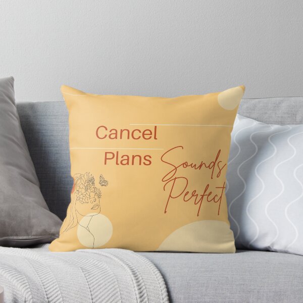 Item preview, Cancel Plans Sounds Perfect | Funny Introvert Design designed and sold by Saynix.
