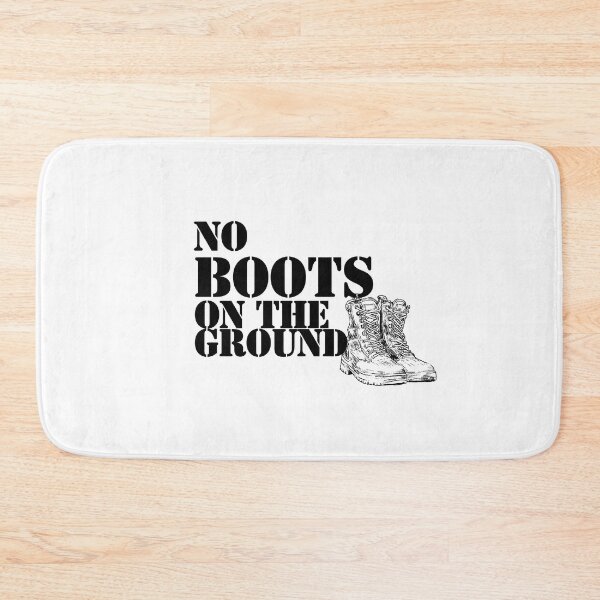 Item preview, No boots on the ground  designed and sold by Not This Time Co..