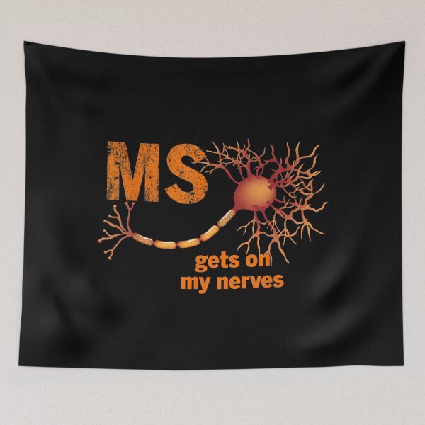 Item preview, MS Gets On My Nerves Multiple Sclerosis Awareness Nerve Cell Anatomy Art designed and sold by FloroFablem.