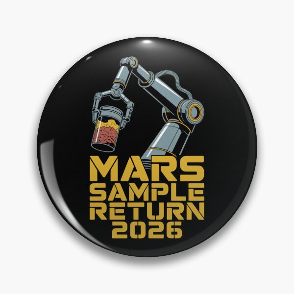 Item preview, Mars Sample Return 2026 — Robotic Claw Martian Rock Retrieval Science Tee V5 designed and sold by DarylWelsh2024.