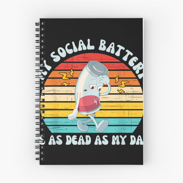 Item preview, My Social Battery is As Dead As My Dad Vintage Design designed and sold by JohnVBurks.