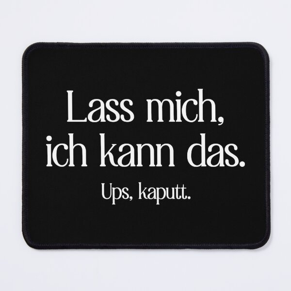 Item preview, Lass mich, ich kann das designed and sold by firlachieldraws.