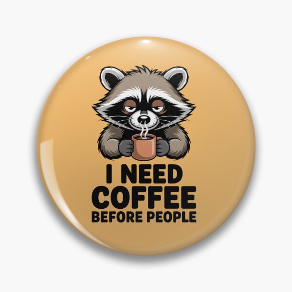 Item preview, I NEED COFFEE BEFORE PEOPLE designed and sold by 123ks.