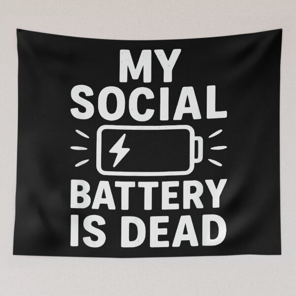 Item preview, My Social Battery Is Dead Funny Introvert Quote designed and sold by JohnVBurks.