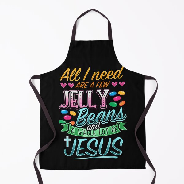 Item preview, All I Need Are A Few Jelly Beans And A Whole Lot Of Jesus designed and sold by stellarofsea.