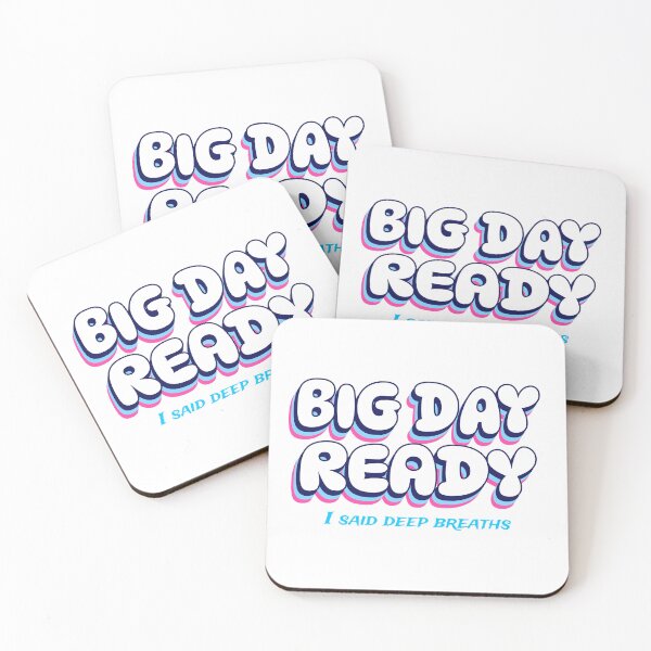 Item preview, BIG DAY READY, I said deep breaths designed and sold by GlimmerAura.