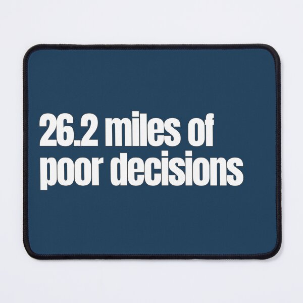 Item preview, 26.2 miles of poor decisions designed and sold by hhells.