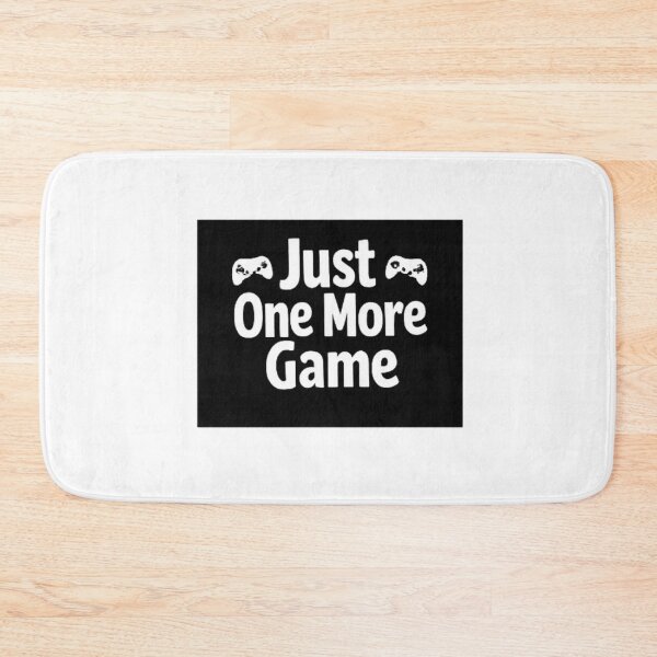 Item preview, Funny Gamer Quote Just One More Game designed and sold by ZentrixLab.