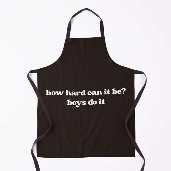 Item preview, How Hard Can It Be? Boys Do It Shirt Funny Feminist Shirt Women Empowerment Shirt Trendy Shirt Funny Shirt for Women designed and sold by faridman.